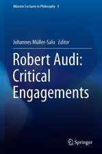 Robert Audi: Critical Engagements