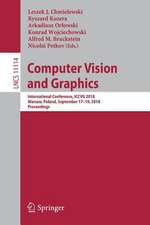 Computer Vision and Graphics: International Conference, ICCVG 2018, Warsaw, Poland, September 17 - 19, 2018, Proceedings