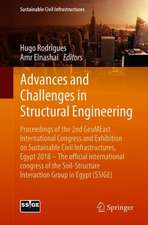 Advances and Challenges in Structural Engineering: Proceedings of the 2nd GeoMEast International Congress and Exhibition on Sustainable Civil Infrastructures, Egypt 2018 – The Official International Congress of the Soil-Structure Interaction Group in Egypt (SSIGE)