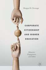 Corporate Citizenship and Higher Education: Behavior, Engagement, and Ethics