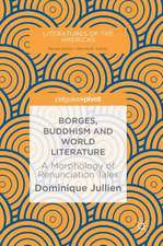 Borges, Buddhism and World Literature