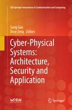 Cyber-Physical Systems: Architecture, Security and Application