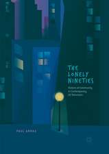 The Lonely Nineties: Visions of Community in Contemporary US Television