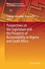 Perspectives on the Legislature and the Prospects of Accountability in Nigeria and South Africa