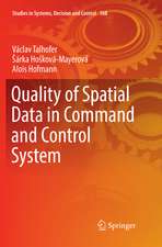 Quality of Spatial Data in Command and Control System