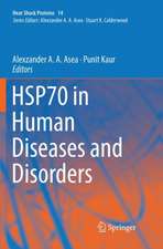 HSP70 in Human Diseases and Disorders