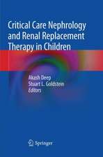 Critical Care Nephrology and Renal Replacement Therapy in Children