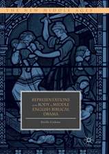 Representations of the Body in Middle English Biblical Drama