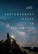 Contemporary Issues in Accounting: The Current Developments in Accounting Beyond the Numbers