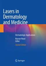 Lasers in Dermatology and Medicine: Dermatologic Applications