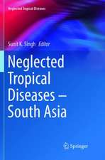 Neglected Tropical Diseases - South Asia