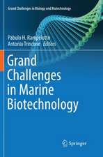 Grand Challenges in Marine Biotechnology