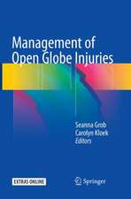 Management of Open Globe Injuries