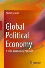 Global Political Economy: A Multi-paradigmatic Approach