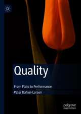 Quality: From Plato to Performance