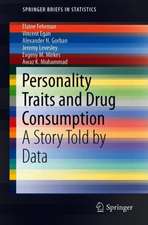 Personality Traits and Drug Consumption: A Story Told by Data