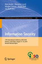 Information Security: 17th International Conference, ISSA 2018, Pretoria, South Africa, August 15–16, 2018, Revised Selected Papers