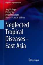 Neglected Tropical Diseases - East Asia