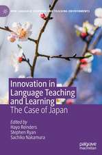 Innovation in Language Teaching and Learning: The Case of Japan