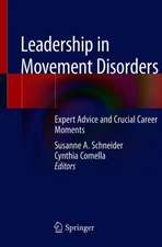 Leadership in Movement Disorders: Expert Advice and Crucial Career Moments