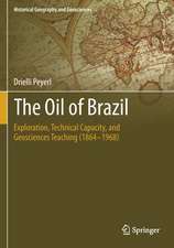 The Oil of Brazil: Exploration, Technical Capacity, and Geosciences Teaching (1864-1968)