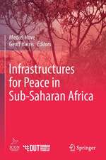 Infrastructures for Peace in Sub-Saharan Africa