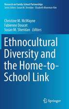 Ethnocultural Diversity and the Home-to-School Link