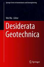 Desiderata Geotechnica