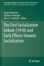 The First Socialization Debate (1918) and Early Efforts Towards Socialization