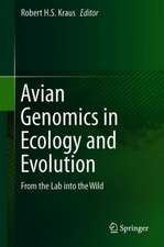 Avian Genomics in Ecology and Evolution: From the Lab into the Wild