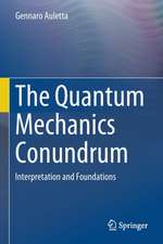 The Quantum Mechanics Conundrum