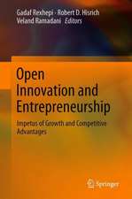 Open Innovation and Entrepreneurship: Impetus of Growth and Competitive Advantages