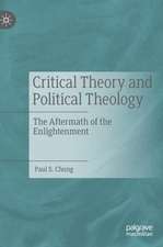 Critical Theory and Political Theology