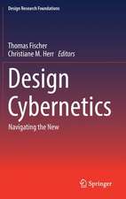 Design Cybernetics: Navigating the New