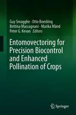 Entomovectoring for Precision Biocontrol and Enhanced Pollination of Crops