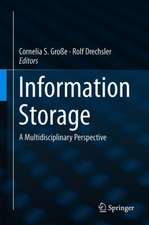 Information Storage: A Multidisciplinary Perspective