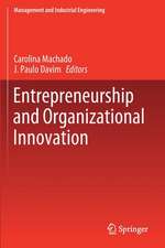 Entrepreneurship and Organizational Innovation