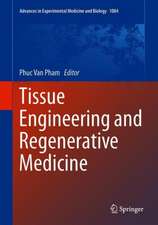 Tissue Engineering and Regenerative Medicine