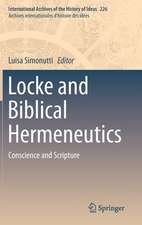 Locke and Biblical Hermeneutics: Conscience and Scripture