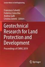 Geotechnical Research for Land Protection and Development: Proceedings of CNRIG 2019