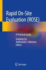 Rapid On-site Evaluation (ROSE): A Practical Guide