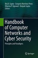 Handbook of Computer Networks and Cyber Security: Principles and Paradigms