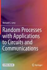 Random Processes with Applications to Circuits and Communications