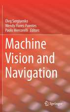 Machine Vision and Navigation