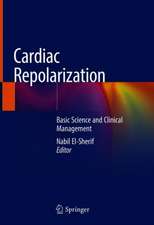 Cardiac Repolarization: Basic Science and Clinical Management