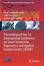 Proceedings of the 1st International Conference on Smart Innovation, Ergonomics and Applied Human Factors (SEAHF)