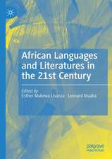 African Languages and Literatures in the 21st Century