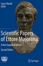 Scientific Papers of Ettore Majorana: A New Expanded Edition