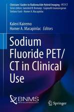 Sodium Fluoride PET/CT in Clinical Use