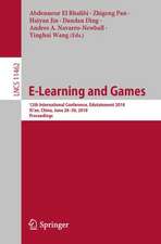 E-Learning and Games: 12th International Conference, Edutainment 2018, Xi'an, China, June 28–30, 2018, Proceedings